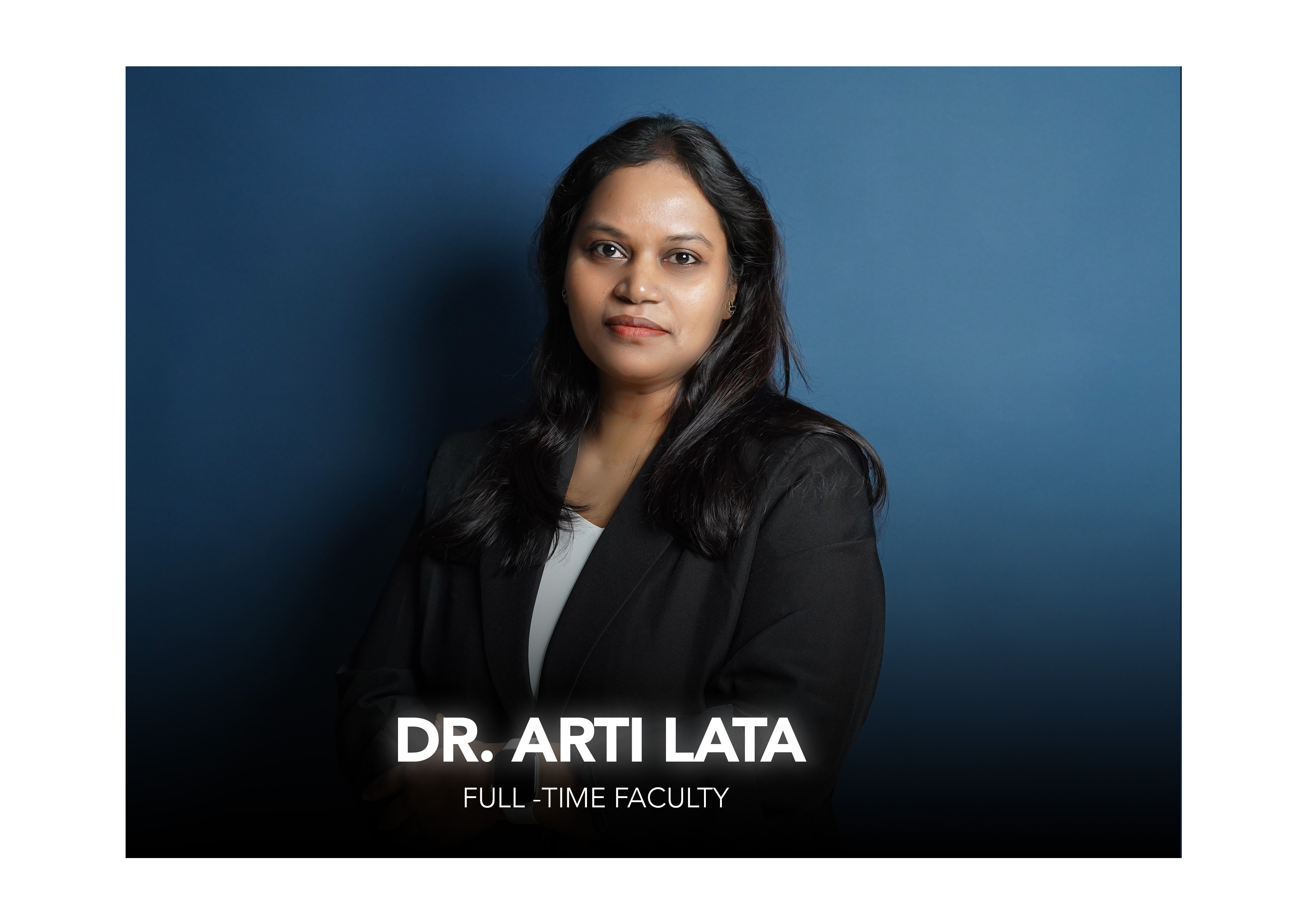 Dr. Arti Lata (PhD)